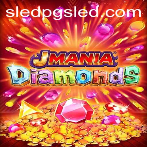 Discover the Thrilling World of JManiaDiamonds: A SLEDPG Adventure