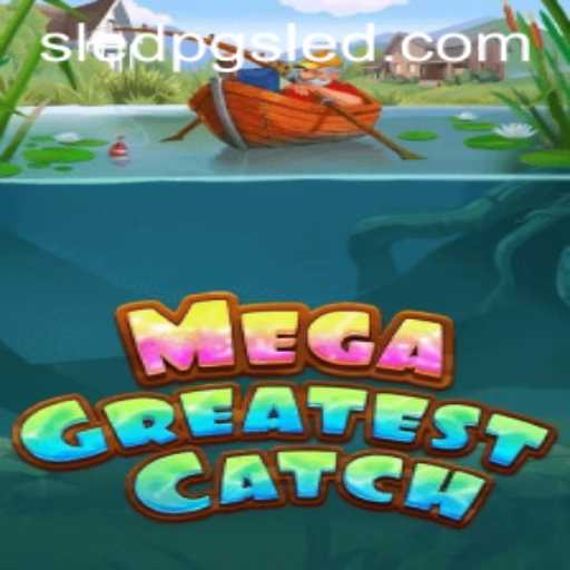 Exploring MegaGreatestCatch: A Unique Adventure in Gaming
